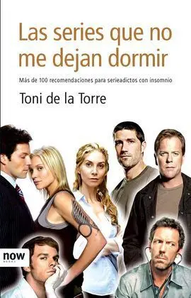 Las Series que no me Dejan Dormir