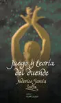 Juego y Teoría del Duende