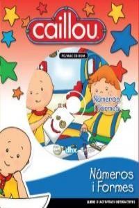 CAILLOU. NUMEROS I FORMES