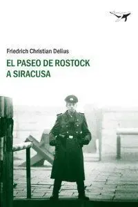 El Paseo de Rostock a Siracusa