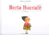 BERTA BUENAFÉ ESTÁ TRISTE