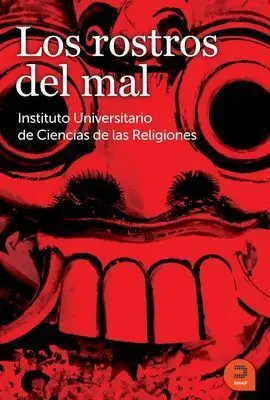 Los Rostros del Mal