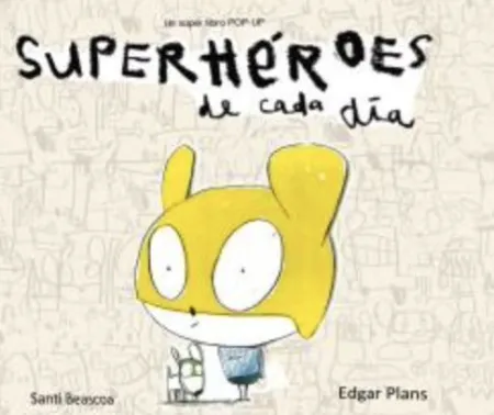 Superhéroes de Cada D¡A