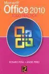Microsoft Office 2010. Todo Práctica