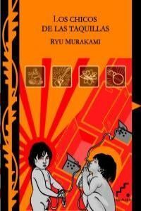 LOS CHICOS DE LAS TAQUILLAS