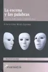 La Escena y las Palabras