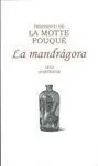 La Mandrágora