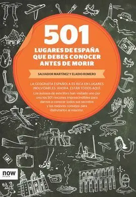 501 Lugares de España que Debes Conocer Antes de Morir
