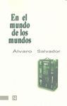 EN EL MUNDO DE LOS MUNDOS