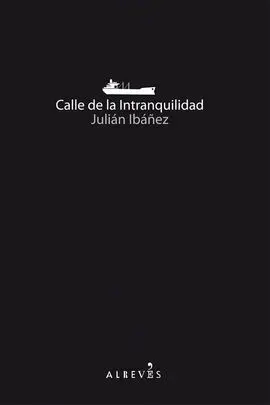 Calle de la Intranquilidad