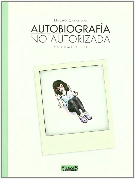 Autobiografia no Autorizada Nº3