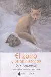 El Zorro y Otras Historias