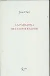 La Paradoja del Conservador