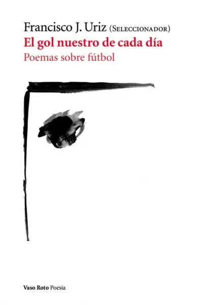 El Gol nuestro de Cada Día