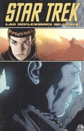 STAR TREK, LAS REFLEXIONES DE SPOCK