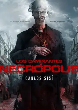 Los Caminantes: Necrópolis