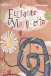 EL ELEFANTE Y LA MARGARITA