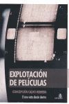 EXPLOTACIÓN DE PELÍCULAS