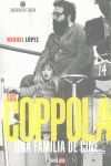 LOS COPPOLA. UNA FAMILIA DE CINE