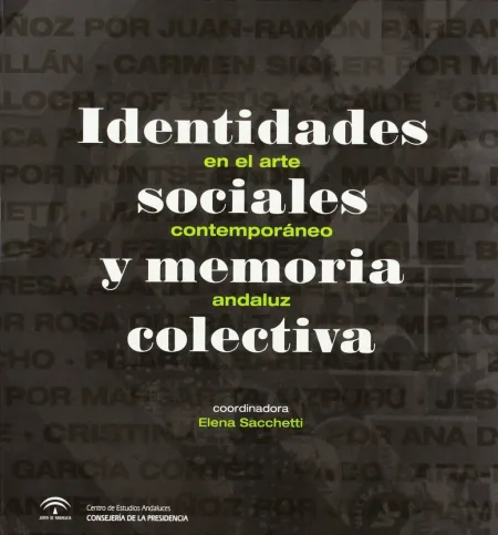Identidades Sociales y Memoria Colectiva en el Art