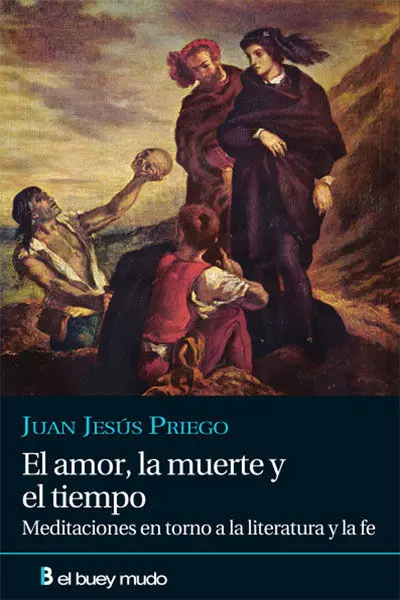 El Amor, la Muerte y el Tiempo