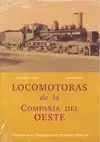 Locomotoras de la Compañía del Oeste. Tomo Iv