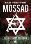 Mossad. Verdugos del Kidon
