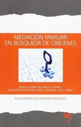 Mediación Familiar en Búsqueda de Orígenes
