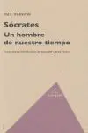 Sócrates. Un Hombre de nuestro Tiempo