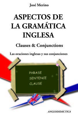 ASPECTOS DE LA GRAMÁTICA INGLESA