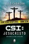 Csi: Jesucristo