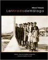 La Mirada de Málaga