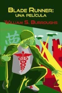 BLADE RUNNER UNA PELÍCULA