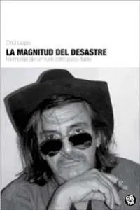 La Magnitud del Desastre