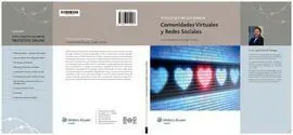 Todo lo que Hay que Saber de Comunidades Virtuales y Redes Sociales