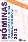 Nominas, Seguridad Social y Contratacion Laboral 2012