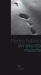 Un Asunto Muerto