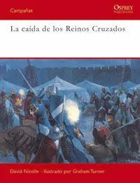 La Caida de los Reinos Cruzados