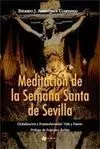 Meditación de la Semana Santa de Sevilla