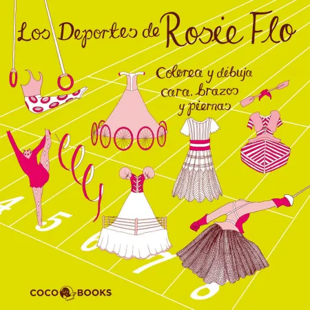 Los Deportes de Rosie Flo. colorea y Dibuja Cara, Brazos y Piernas