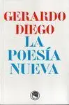 La Poesía Nueva