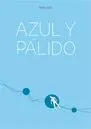 Azul y Pálido