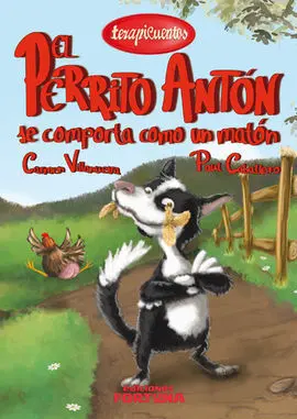 El Perrito Antón se Comporta Como un Matón