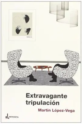 Extravagante Tripulación