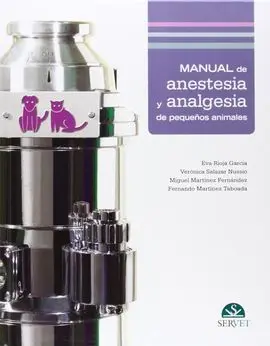 Manual de Anestesia y Analgesia de Pequeños Animales