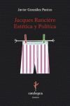 JACQUES RANCIÈRE: ESTÉTICA Y POLÍTICA