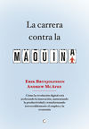 LA CARRERA CONTRA LA MÁQUINA