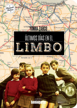 ULTIMOS DÍAS EN EL LIMBO
