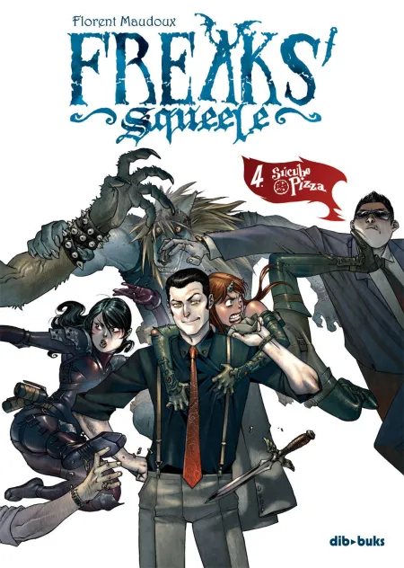 Freaks' Squeele 4, Súcubo Pizza
