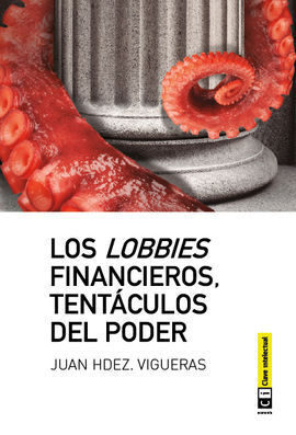 LOS LOBBIES FINANCIEROS
